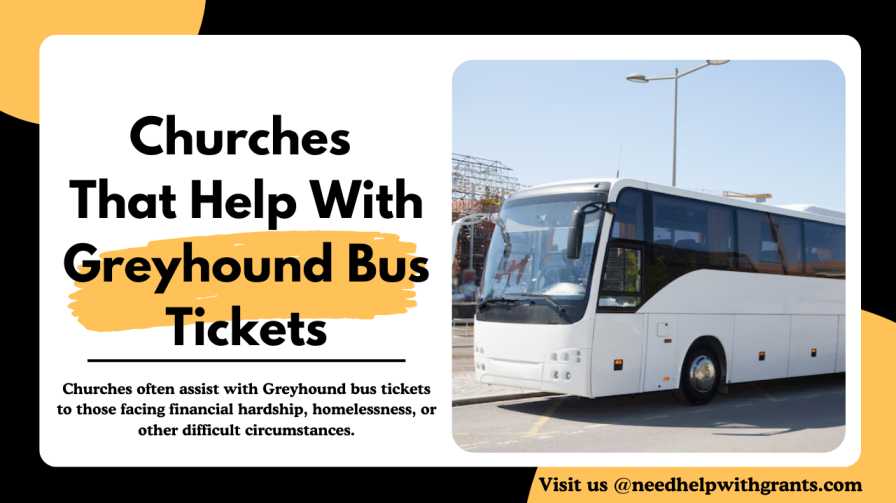 Churches That Help With Greyhound Bus Tickets