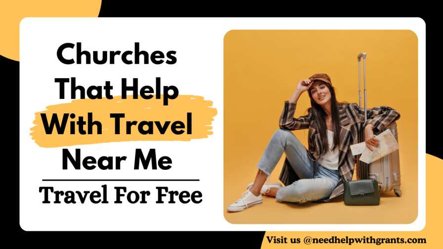 Churches That Help With Travel Near Me