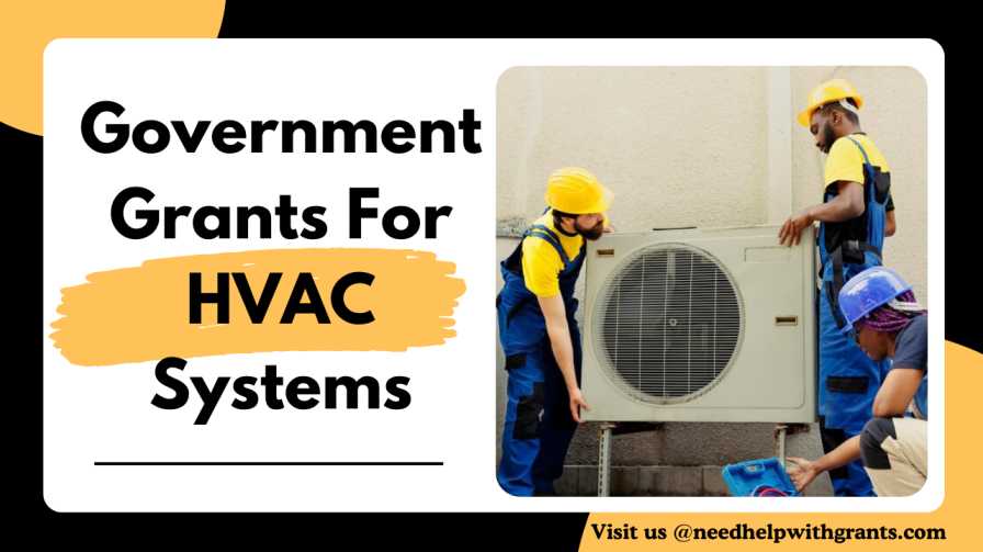 Government Grants For HVAC Systems