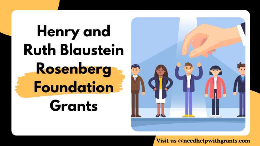 Henry and Ruth Blaustein Rosenberg Foundation Grants