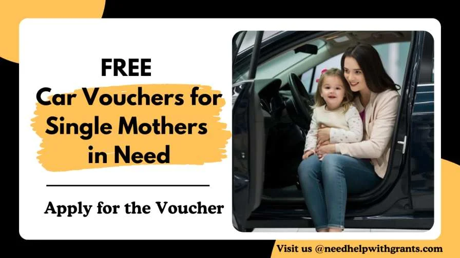 Car Vouchers for Single Mothers