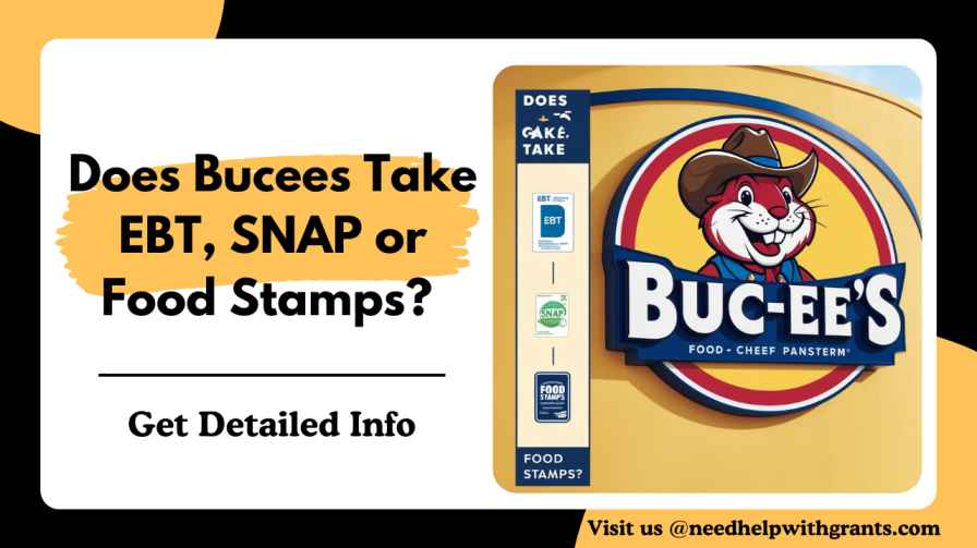 Does Bucees Take EBT, SNAP or Food Stamps