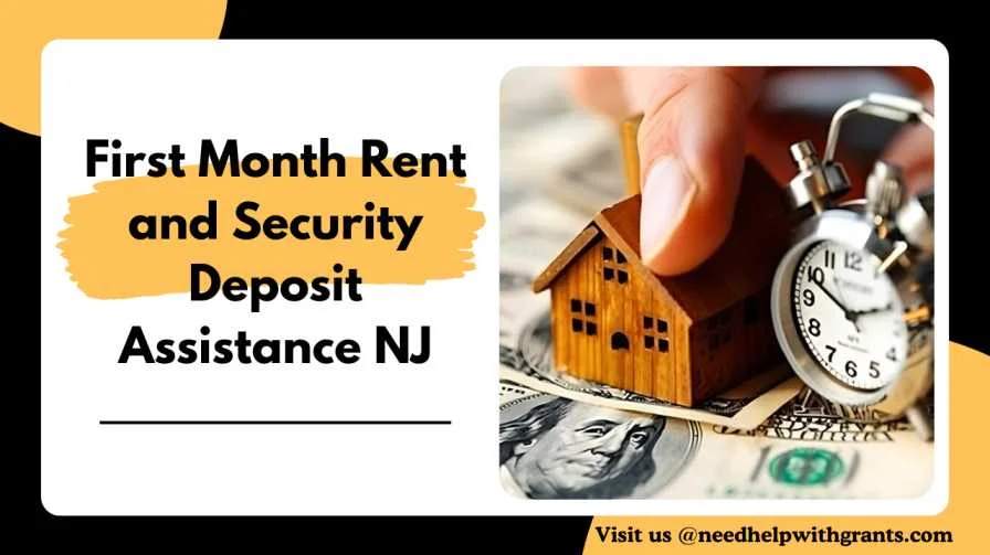 First Month Rent and Security Deposit Assistance NJ in 2024