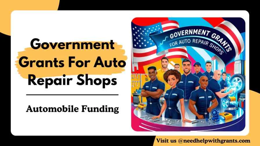 Government Grants For Auto Repair Shops