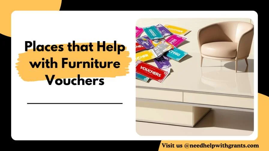 Places that Help with Furniture Vouchers