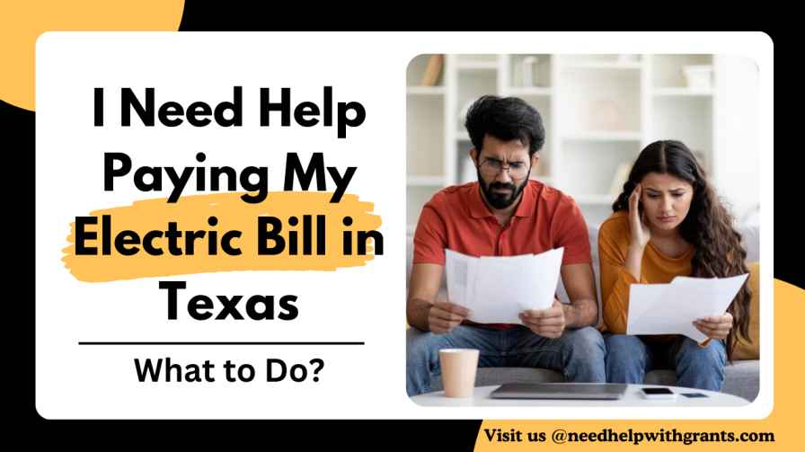 I Need Help Paying My Electric Bill in Texas