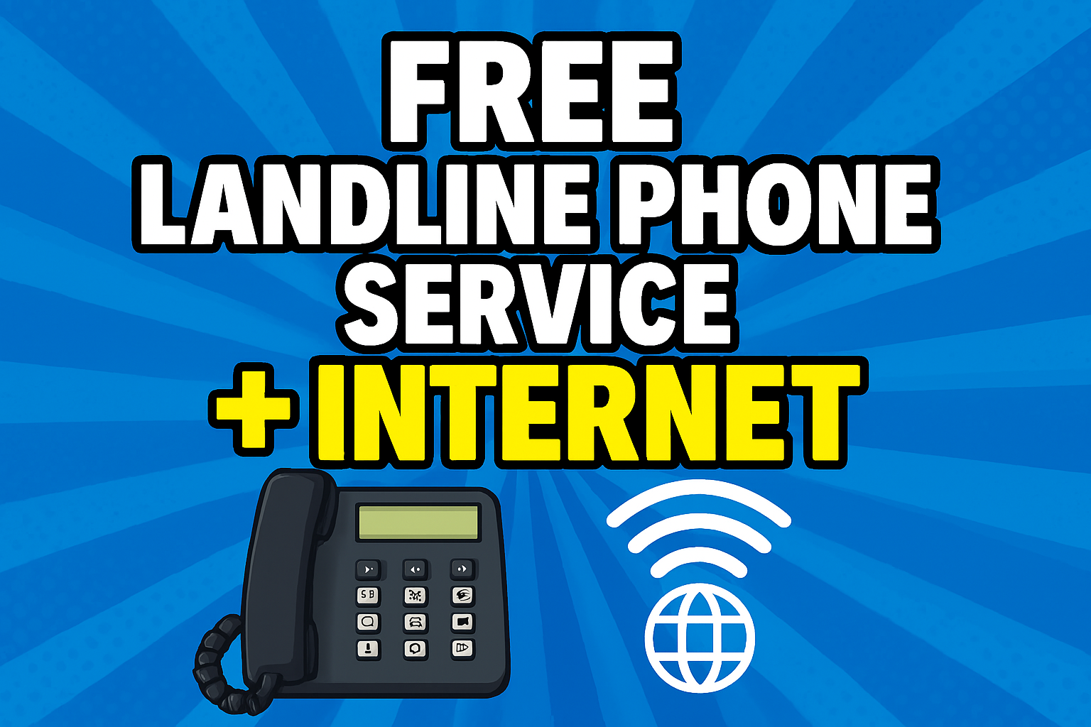 Free Landline Phone Service with Internet